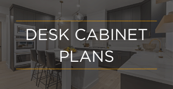 Desk Cabinet Plans